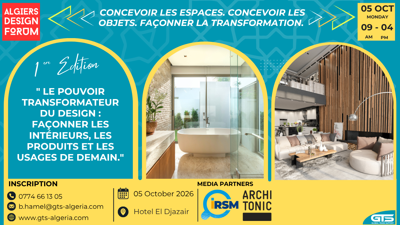 Forum du Design d’Alger 2026 : Architecture d’intérieur, design produit et innovation au cœur des transformations